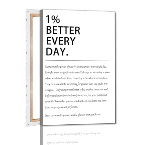 1% Better Every Day Art Inspirational Pictures Motivational Print Quote Poster Growth Mindset Posters Self Improvement Poster Positive Sayings Office Living Room Decor 16x24inch Framed