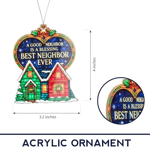 Best Neighbor Ever Ornament