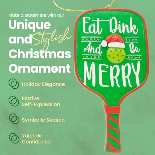 Eat Dink and Be Merry Pickleball Paddle Christmas Ornament