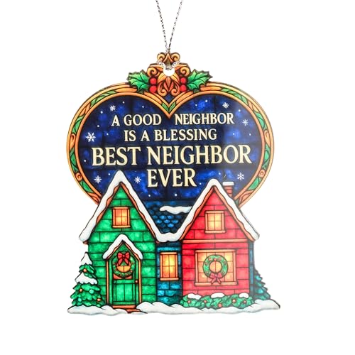 Best Neighbor Ever Ornament