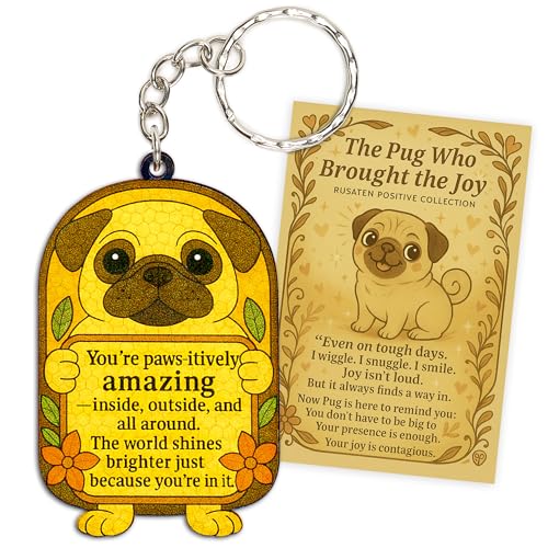 Positive Pug Suncatcher Keychain Inspirational Gifts for Women Men